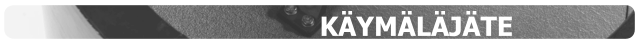 KÄYMÄLÄJÄTE